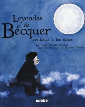 portada Las Leyendas de Bécquer (Edición en Rústica) (Biblioteca Escolar Clásicos Contados a los Niños)