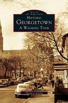 portada Historic Georgetown: A Walking Tour (in English)