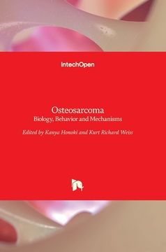 portada Osteosarcoma: Biology, Behavior and Mechanisms (en Inglés)