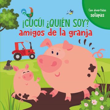 portada Amigos de la Granja (! Cuc£! Quién Soy? ) (in Spanish)
