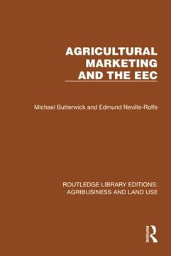 portada Agricultural Marketing and the eec (Routledge Library Editions: Agribusiness and Land Use) (in English)