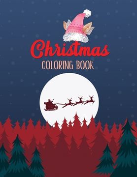 portada Christmas Coloring Book: Christmas Fun Grayscale Coloring Pages, Coloring Book for Adults Featuring Beautiful Winter Florals, Relaxing Flower P (en Inglés)