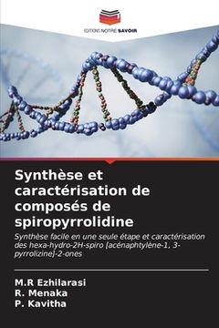portada Synthèse et caractérisation de composés de spiropyrrolidine (in French)