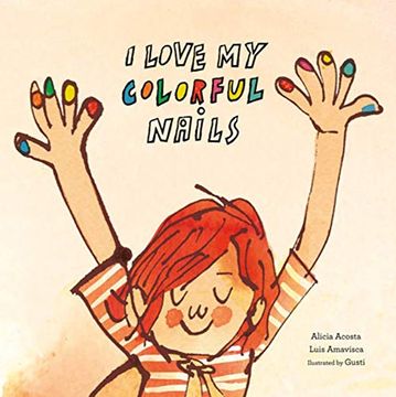 portada I Love my Colorful Nails (Egalité) (en Inglés)