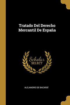 portada Tratado del Derecho Mercantil de España