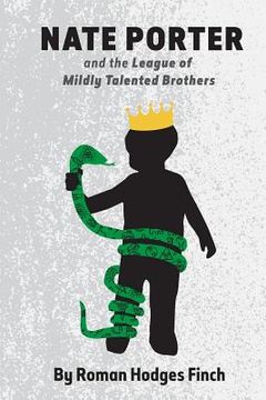 portada Nate Porter and The League of Mildly Talented Brothers (en Inglés)