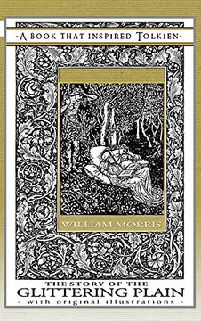 portada The Story of the Glittering Plain - a Book That Inspired Tolkien: With Original Illustrations (3) (Professor'S Bookshelf) (en Inglés)