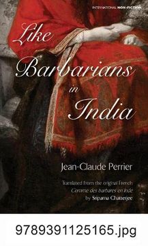 portada Like Barbarians in India