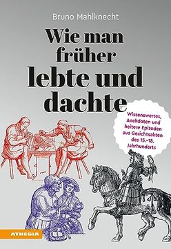 portada Wie man Früher Lebte und Dachte (en Alemán)