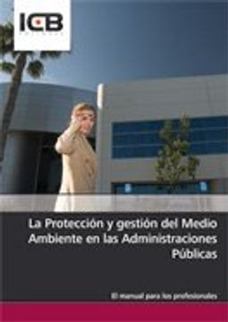 portada La Protección y Gestión del Medio Ambiente en las Administraciones Públicas