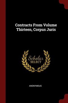 portada Contracts From Volume Thirteen, Corpus Juris