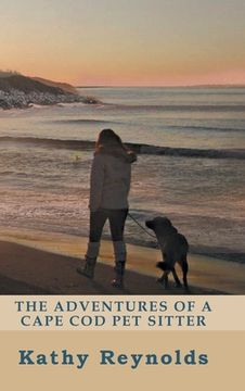 portada The Adventures of a Cape Cod Pet Sitter (en Inglés)