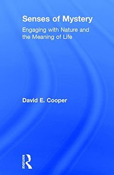 portada Senses of Mystery: Engaging With Nature and the Meaning of Life (en Inglés)