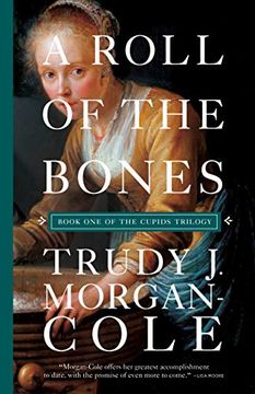 portada A Roll of the Bones: 1 (The Cupids Trilogy) (en Inglés)