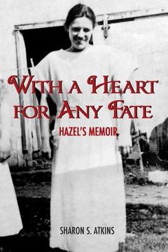 portada With A Heart For Any Fate (en Inglés)