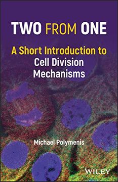 portada Two From One: A Short Introduction to Cell Division Mechanisms (in English)