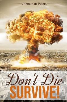 portada Don't Die: Survive! (in English)