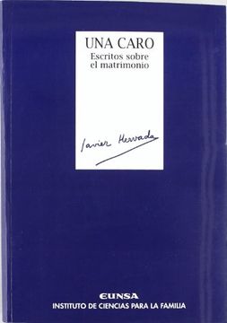portada Una Caro, Escritos Sobre el Matrimonio (Colección Clásicos) (in Spanish)