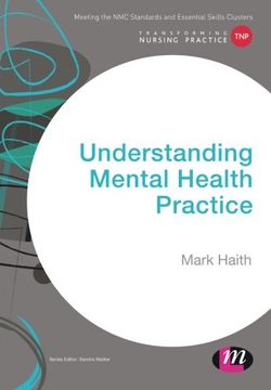 portada Understanding Mental Health Practice (Transforming Nursing Practice Series)