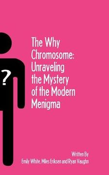 portada the why chromosome (in English)
