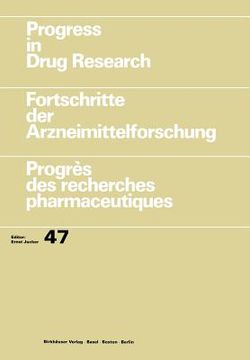 portada Progress in Drug Research / Fortschritte Der Arzneimittelforschung / Progrès Des Recherches Pharmaceutiques