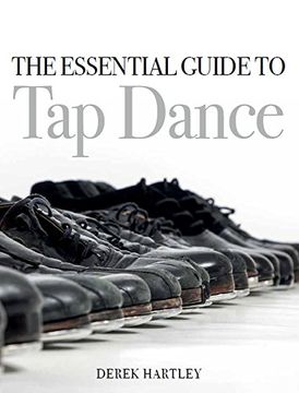 portada The Essential Guide to tap Dance (in English)