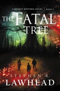portada The Fatal Tree (Bright Empires) (in English)