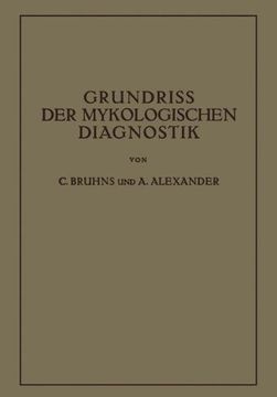 portada Grundriss der Mykologischen Diagnostik: Ein Hilfsbuch für das Laboratorium