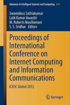 portada Proceedings of International Conference on Internet Computing and Information Communications: ICICIC Global 2012 (en Inglés)