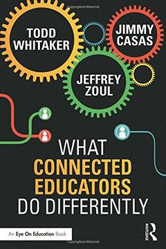 portada What Connected Educators Do Differently
