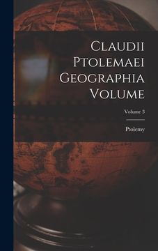 portada Claudii Ptolemaei geographia Volume; Volume 3