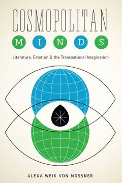 portada Cosmopolitan Minds: Literature, Emotion, and the Transnational Imagination (Cognitive Approaches to Literature and Culture Series) (en Inglés)