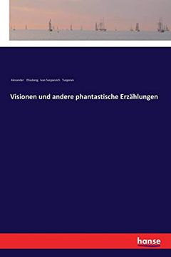 portada Visionen und Andere Phantastische Erzählungen (in German)