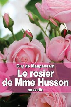 portada Le rosier de Mme Husson (en Francés)