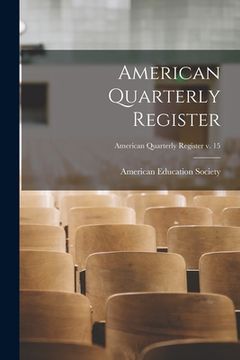 portada American Quarterly Register; American quarterly register v. 15 (en Inglés)