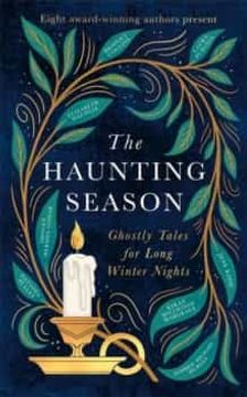 portada The Haunting Season: The Instant Sunday Times Bestseller and the Perfect Companion for Winter Nights 