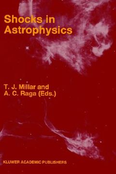portada shocks in astrophysics: proceedings of an international conference held at umist, manchester, england from january 9 12, 1995