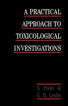 portada A Practical Approach to Toxicological Investigations (en Inglés)