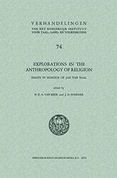 portada Explorations in the anthropology of religion: Essays in Honour of Jan van Baal (Verhandelingen van het Koninklijk Instituut voor Taal-, Land- en Volkenkunde)