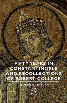 portada fifty years in constantinople and recoll (en Inglés)