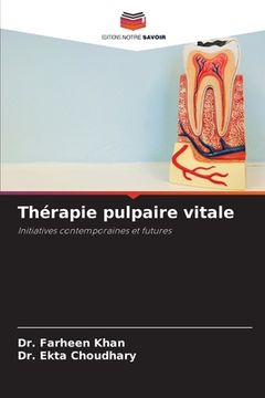 portada Thérapie pulpaire vitale (en Francés)