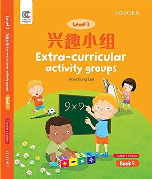 portada Oec Level 3 Student's Book 5, Teacher's Edition: Extra-Curricular Activity Groups (Oxford Elementary Chinese, Level 3, 5) (en Inglés)