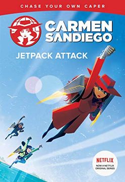 portada Jetpack Attack (Carmen Sandiego Chase-Your-Own Capers) 