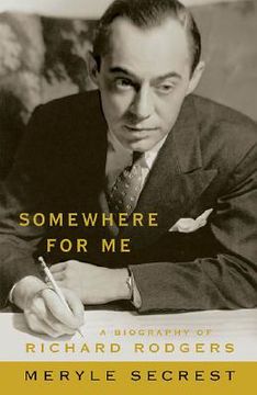portada somewhere for me - a biography of richard rodgers (in English)