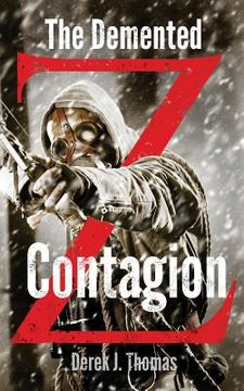 portada The Demented: Contagion (en Inglés)