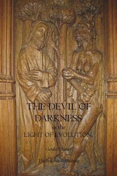 portada The Devil of Darkness in the Light of Evolution (en Inglés)