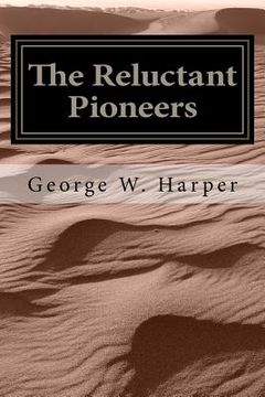 portada The Reluctant Pioneers (en Inglés)