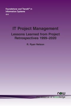 portada IT Project Management: Lessons Learned from Project Retrospectives 1999-2020 (in English)