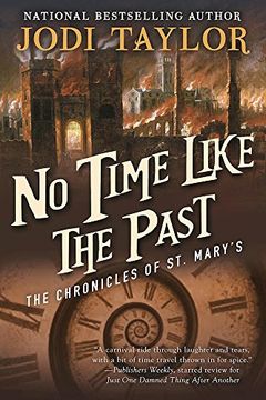 portada No Time Like the Past: The Chronicles of St. Mary's Book Five (en Inglés)