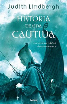 portada Historia de una Cautiva = The Thrall's Tale (in Spanish)